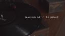 Making_Of_Tu_Sigue_000081.jpg